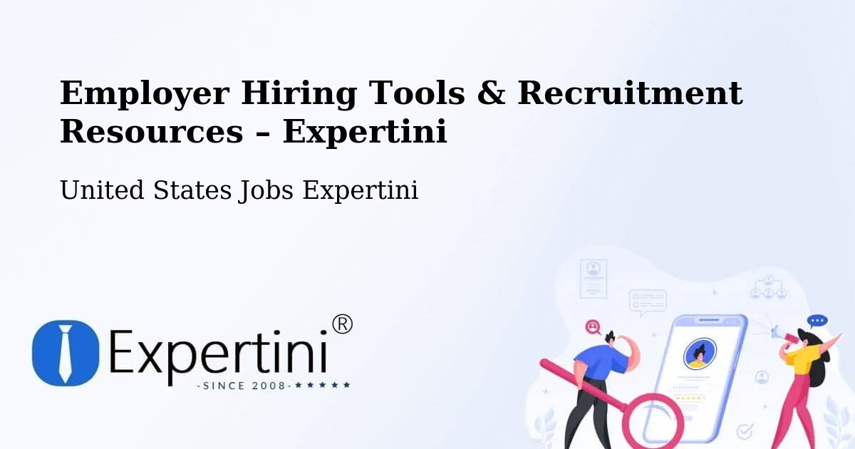 Employer Hiring Tools & Recruitment Resources – Eugene - Eugene, United States Jobs Expertini