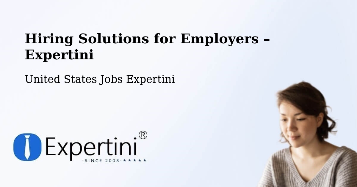 Hiring Solutions for Employers in Eugene - Eugene, United States Jobs Expertini