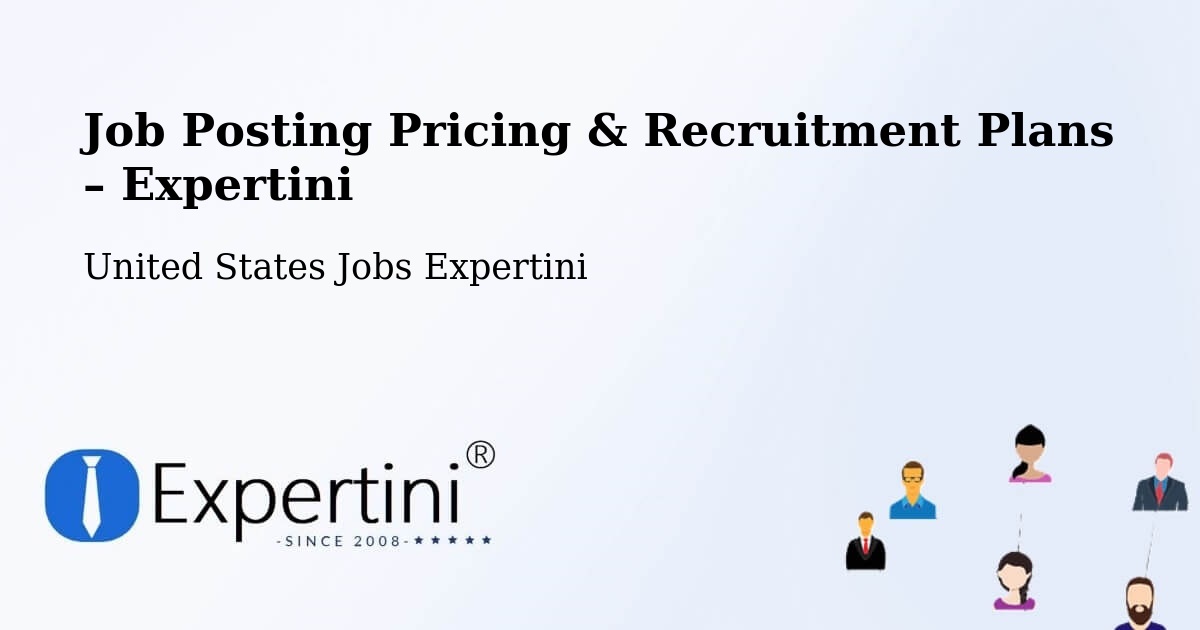 Job Posting Pricing & Recruitment Plans – Eugene - Eugene, United States Jobs Expertini